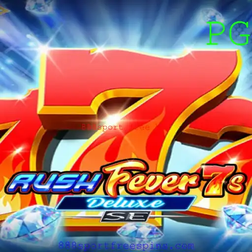 Explorando o Jogo RushFever7sDeluxeSE e a Oportunidade da 888sport Free Bet